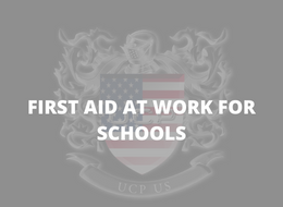 First Aid at Work for Schools USA